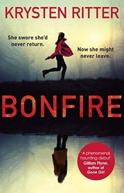 Bonfire - The debut thriller from the star of Jessica Jones