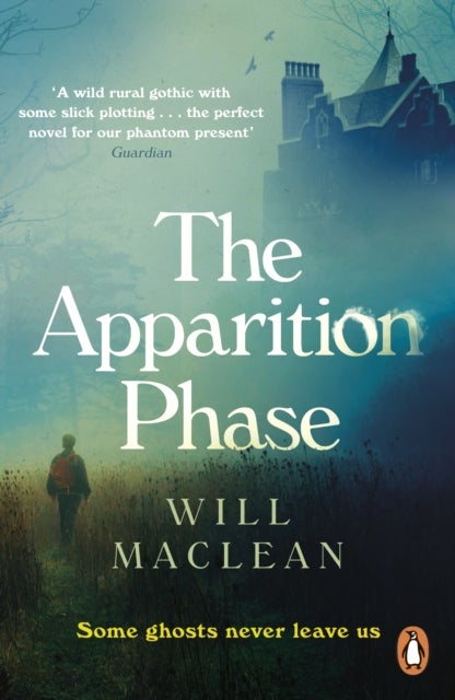 The Apparition Phase - Shortlisted for the 2021 McKitterick Prize