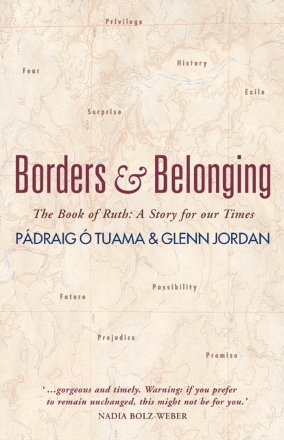 Borders and Belonging - The Book of Ruth