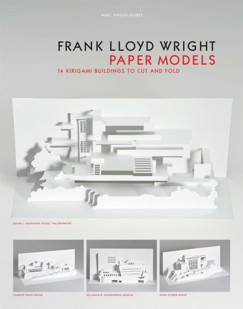 Frank Lloyd Wright Paper Models - 14 Kirigami Buildings to Cut and Fold
