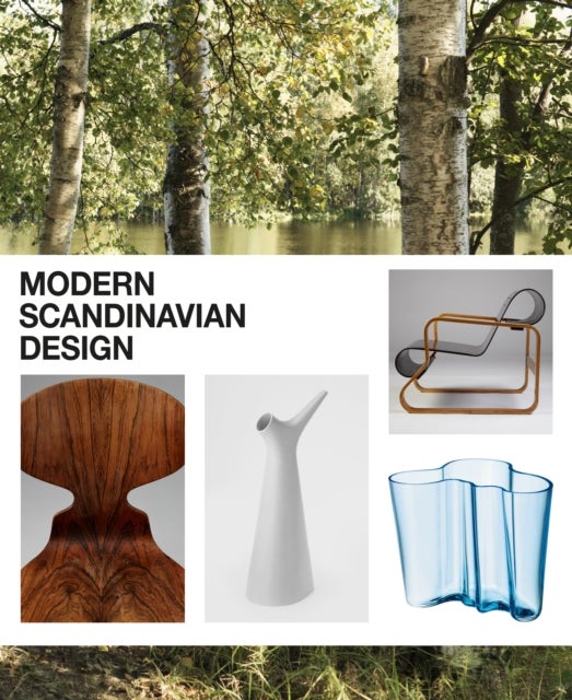 Bilde av Modern Scandinavian Design Av Charlotte Fiell, Peter Fiell, Magnus Englund