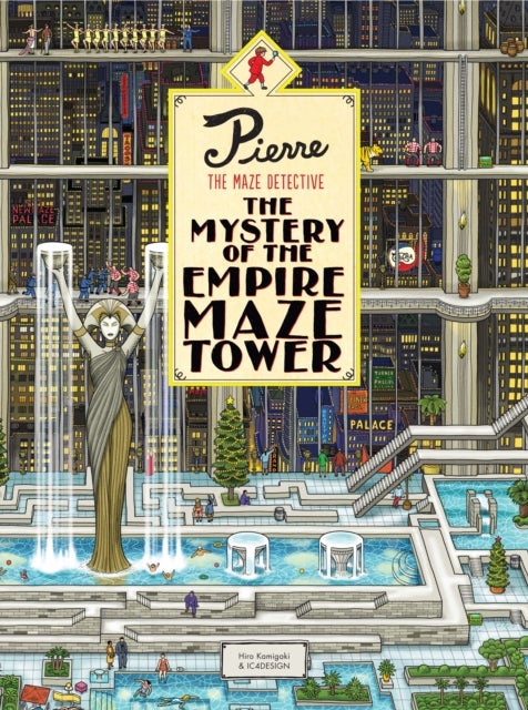 Pierre The Maze Detective: The Mystery of the Empire Maze Tower - Mystery of the Empire Maze Tower, The
