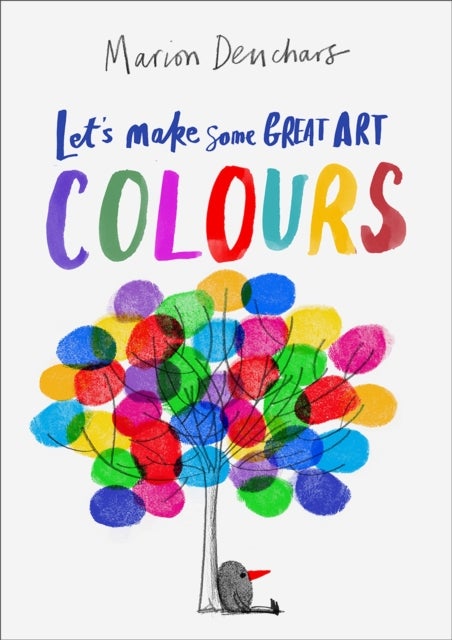 Bilde av Let&#039;s Make Some Great Art: Colours Av Marion Deuchars