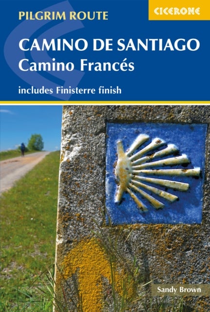 Camino de Santiago: Camino Frances - Guide and map book - includes Finisterre finish