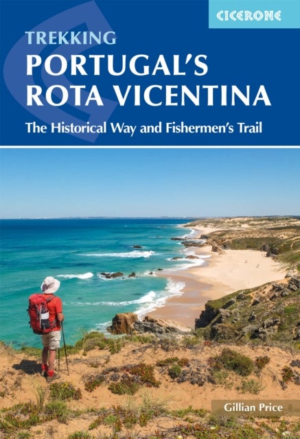 Portugal's Rota Vicentina - The Historical Way and Fishermen's Trail