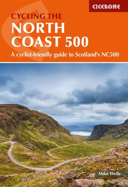 Cycling the North Coast 500 - A cyclist-friendly guide to Scotland's NC500