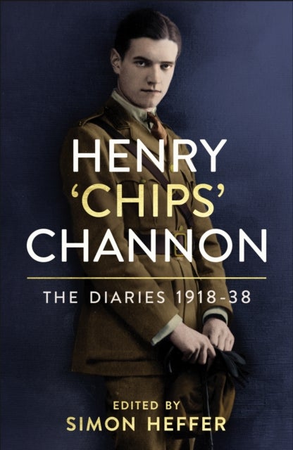 Bilde av Henry ¿chips¿ Channon: The Diaries (volume 1) Av Chips Channon