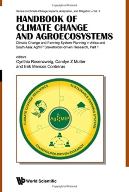 Bilde av Handbook Of Climate Change And Agroecosystems - Climate Change And Farming System Planning In Africa