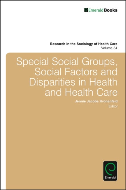 Bilde av Special Social Groups, Social Factors And Disparities In Health And Health Care