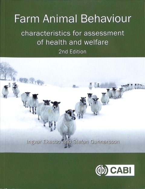Farm Animal Behaviour - Characteristics for Assessment of Health and Welfare