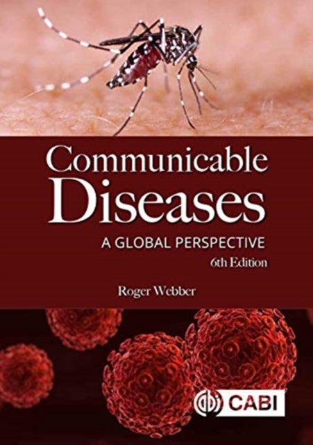 Bilde av Communicable Diseases Av Roger (formerly London School Of Hygiene And Tropical Medicine Uk) Webber