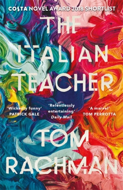 The Italian Teacher - The Costa Award Shortlisted Novel