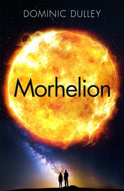 Morhelion - the second in the action-packed space opera The Long Game