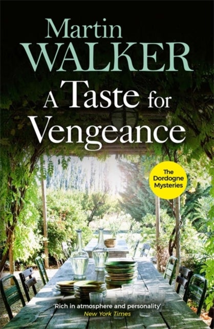 A Taste for Vengeance - The Dordogne Mysteries 11