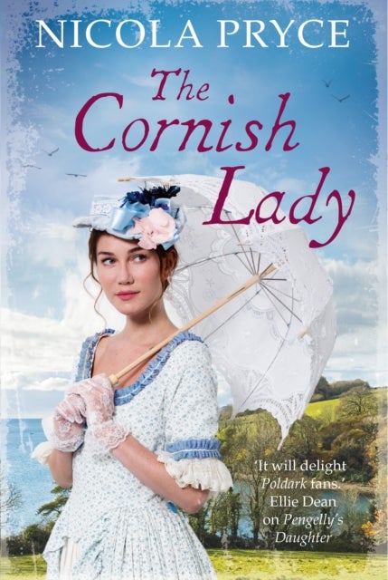 The Cornish Lady - A sweeping historical romance for fans of Poldark