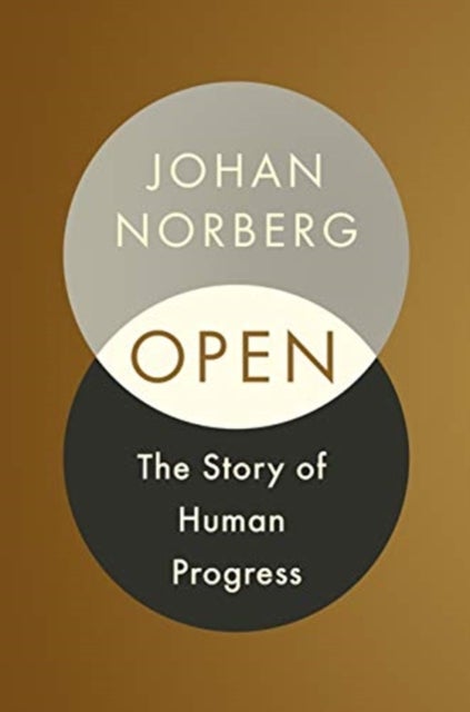 Open - The Story of Human Progress