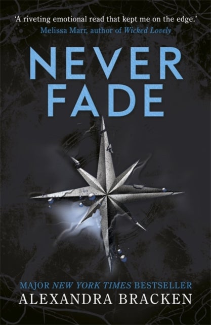 Bilde av A Darkest Minds Novel: Never Fade Av Alexandra Bracken