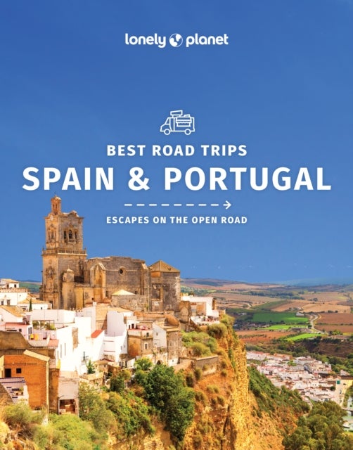 Bilde av Lonely Planet Best Road Trips Spain &amp; Portugal Av Lonely Planet, Gregor Clark, Duncan Garwood, Anthony Ham, John Noble, Regis St Louis