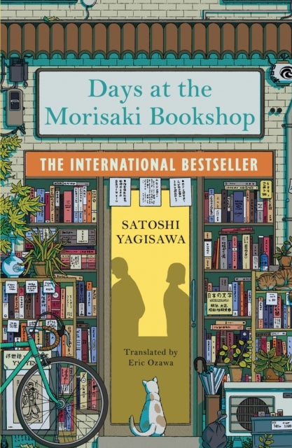 Days at the Morisaki Bookshop - The International Bestseller for lovers of Before the Coffee Gets Cold
