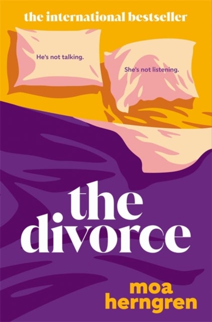 The Divorce - The gripping number 1 international bestseller you will not stop talking about