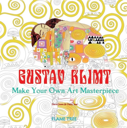 Gustav Klimt (Art Colouring Book) - Make Your Own Art Masterpiece