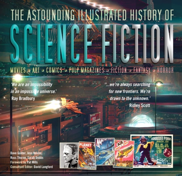 The Astounding Illustrated History of Science Fiction av Dave Golder, Jess Nevins, Russ Thorne, S Dobbs