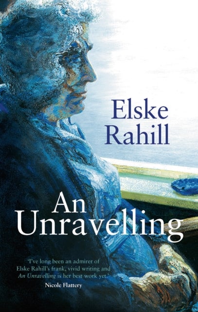 Bilde av An Unravelling Av Elske Rahill