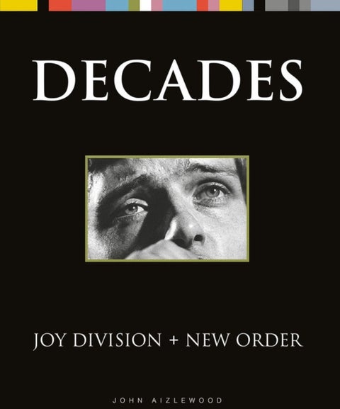 Joy Division + New Order - Decades