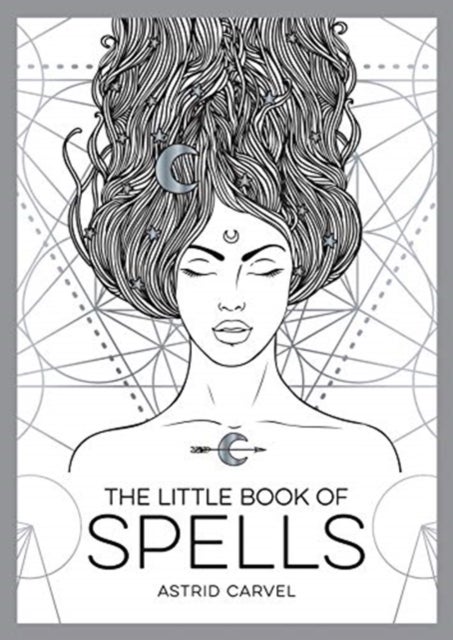 The Little Book of Spells - An Introduction to White Witchcraft