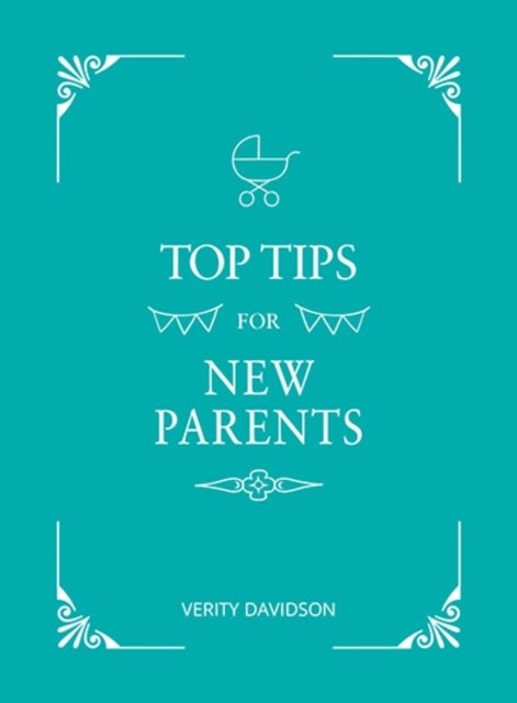 Bilde av Top Tips For New Parents Av Verity Davidson