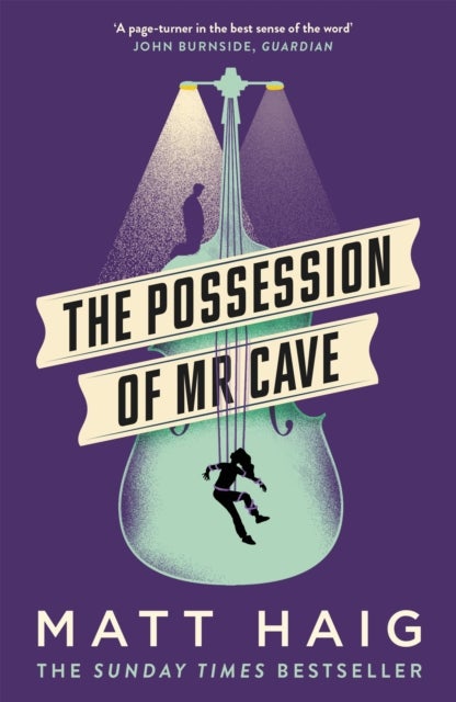 Bilde av The Possession Of Mr Cave Av Matt Haig