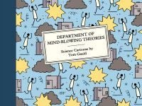 Department of Mind-Blowing Theories - Science Cartoons