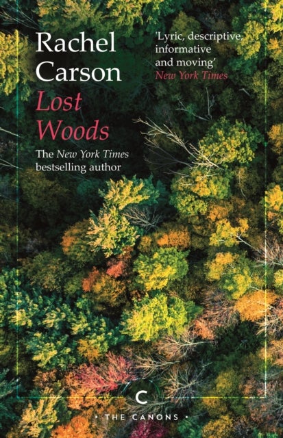 Bilde av Lost Woods Av Rachel Carson