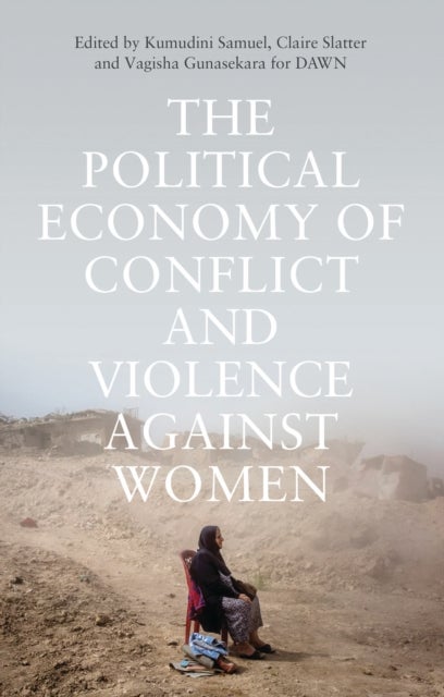 Bilde av The Political Economy Of Conflict And Violence Against Women
