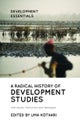 A Radical History of Development Studies