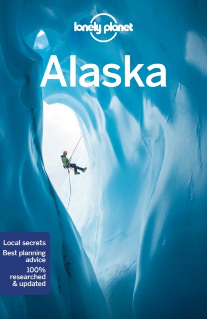 Bilde av Lonely Planet Alaska Av Lonely Planet, Brendan Sainsbury, Catherine Bodry, Adam Karlin