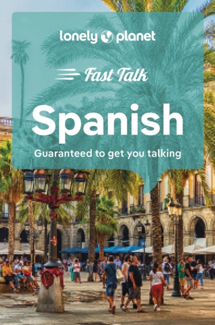Bilde av Lonely Planet Fast Talk Spanish Av Lonely Planet
