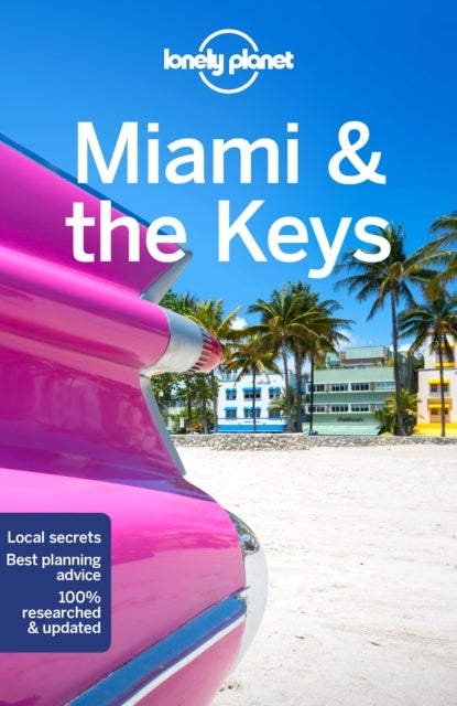 Bilde av Lonely Planet Miami &amp; The Keys Av Lonely Planet, Anthony Ham, Adam Karlin, Regis St Louis