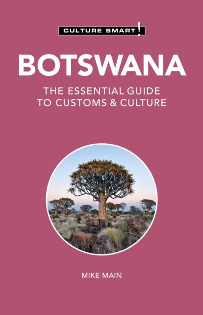 Botswana - Culture Smart! - The Essential Guide to Customs & Culture