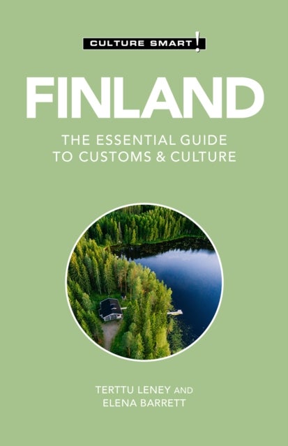 Finland - Culture Smart! - The Essential Guide to Customs & Culture