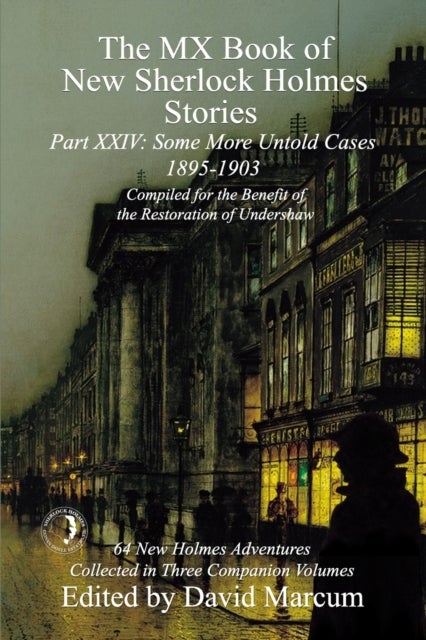 Bilde av The Mx Book Of New Sherlock Holmes Stories Some More Untold Cases Part Xxiv