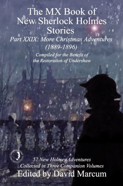 The MX Book of New Sherlock Holmes Stories Part XXIX - More Christmas Adventures (1889-1896)