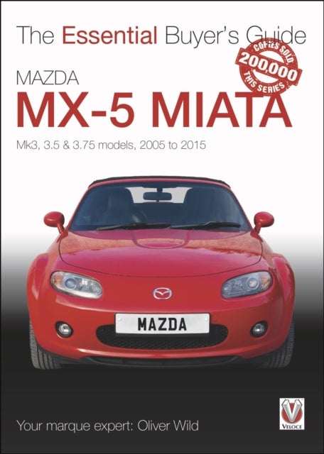 Mazda MX-5 Miata - Mk3, 3.5 & 3.75 Models, 2005-2015