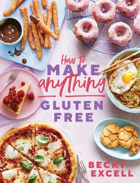 How to Make Anything Gluten Free (The Sunday Times Bestseller) - Over 100 Recipes for Everything from Home Comforts to Fakeaways, Cakes to Dessert, Brunch to Bread