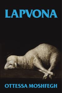 Lapvona av Ottessa Moshfegh