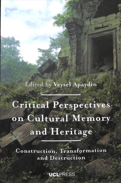 Bilde av Critical Perspectives On Cultural Memory And Heritage