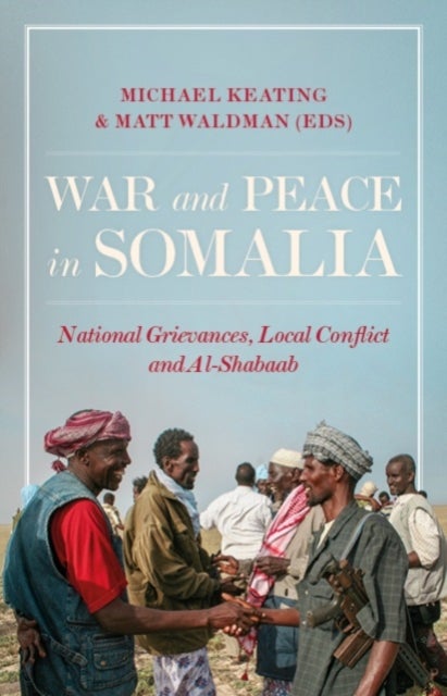 Bilde av War And Peace In Somalia