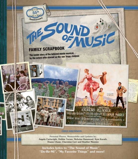 Bilde av The Sound Of Music Family Scrapbook Av Fred Bronson, Angela Cartwright