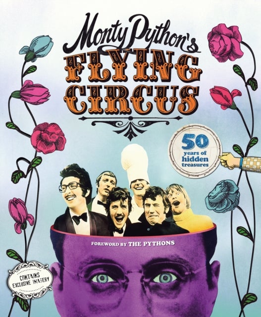 Bilde av Monty Python&#039;s Flying Circus: 50 Years Of Hidden Treasures Av Adrian Besley