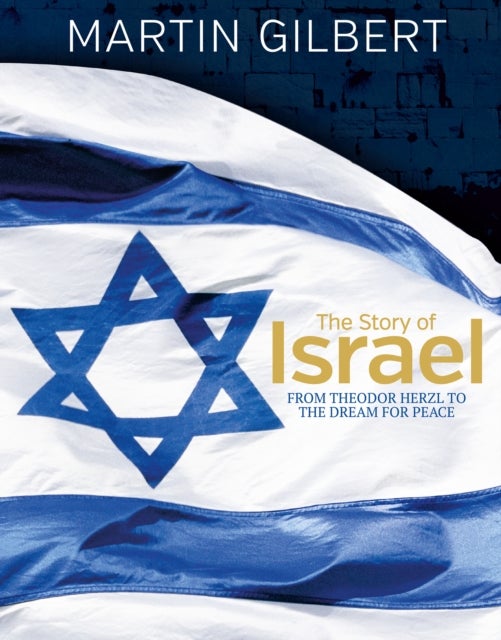 Bilde av The Story Of Israel Av Sir Martin Gilbert